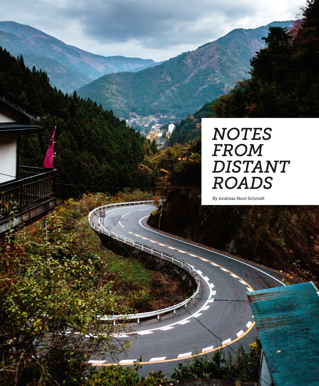 Notes from distant roads1
