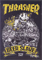 THRASHER BEER SLAVE
