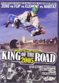THRASHER KING OF THE ROAD 2005